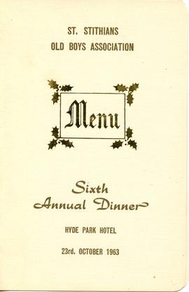 St Stithians Old Boys Association. Menu. Sixth Annual Dinner, Hyde Park Hotel, 23rd October, 1963