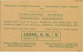 Turffontein Division. Turffontein Kiesafdeling. C.H. Leake. S.A.P. Candidate. Provincial Council Elections. (verso)