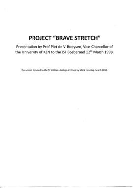 Project Brave Stretch
