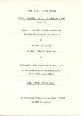 Ever Open Door: Rand Aid Association: Opening of the new hall at Mount Collins, 18th November 1970 [invitation]