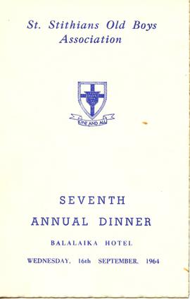 St Stithians Old Boys Association. Menu. Seventh Annual Dinner, Balalaika Hotel, Wednesday, 16th September, 1964
