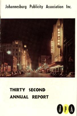 Johannesburg Publicity Association Thirty Second Annual Report 1957: content