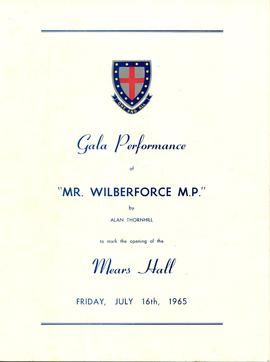 Gala Performance of "Mr Wilberforce" by Alan Thornhill to mark the opening of Mears Hal...