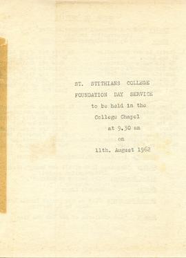 St Stithians College Foundation Day Service to be held in the College Chapel at 9.30 a.m. on 11th August 1962