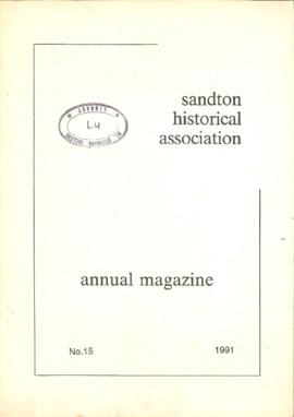 Sandton Historical Association Annual Magazine #15, 1991