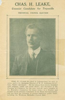 Chas. H. Leake. Unionist candidate for Troyville. Provincial Council election: cover